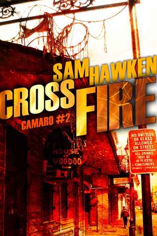 Crossfire (Camaro Espinoza, #0.2)