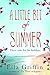 A Little Bit of Summer