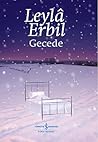 Gecede by Leylâ Erbil