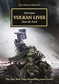 Vulkan Lives (The Horus Heresy, #26)