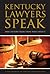 Kentucky Lawyers Speak by Gerald R. Toner
