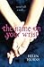The Name on Your Wrist by Helen Hiorns