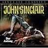 John Sinclair - Sinclair Classics  - 01. Der Anfang