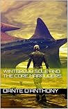 Winteroud Sole and the Core Marauders by Dante D'Anthony Winteroud Sole and the Core Marauders by Dante D'Anthony