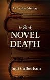 A Novel Death (Delhi Laine Mystery #1)