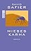 Mieses Karma by David Safier Mieses Karma by David Safier