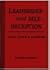 Leadership and Self-Deception Self-Study Course by Arbinger Institute