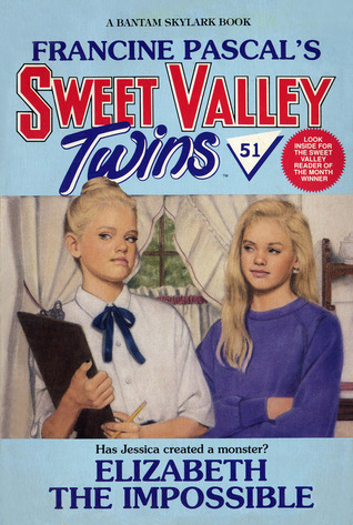 Elizabeth the Impossible (Sweet Valley Twins, #51)