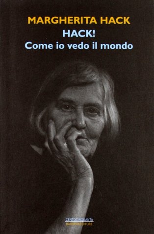 Hack!: Come io vedo il mondo
