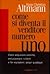 Come si Diventa il Venditore Numero Uno Come acquistare carisma, entusiasmare i clienti e far esplodere i propri guadagni