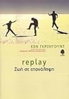 Replay - Ζωή σε επανάληψη