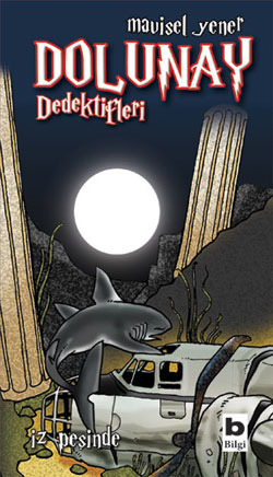 İz Peşinde (Dolunay Dedektifleri, #1)