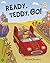 Ready, Teddy, Go!