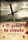 O Poder da Espada by Joe Abercrombie