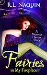 Fairies in My Fireplace (Monster Haven, #3)