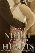 One Night Three Hearts