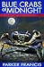 Blue Crabs at Midnight (Qui...