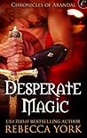 Desperate Magic by Rebecca York