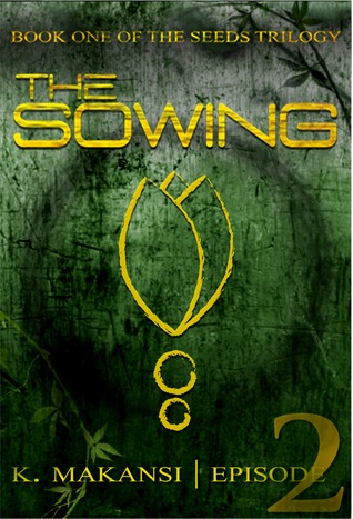 The Sowing: Episode Two