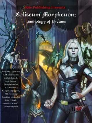 Coliseum Morpheuon Anthology of Dreams