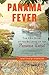 Panama Fever by Matthew Parker Panama Fever by Matthew Parker