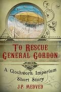 To Rescue General Gordon