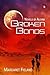 Broken Bonds