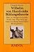 Wilhelm von Humboldts Bildungstheorie. Eine problemgeschichtliche Studie zum Begründungszusammenhang neuzeitlicher Bildungsreform
