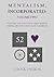 Mentalism, Incorporated: Volume Two