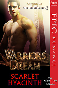 Warriors' Dream (Chronicles of the Shifter Directive #3)
