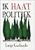Ik haat politiek