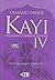 Kayı IV - Ufukların Padişah...
