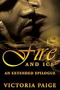 Fire and Ice: An Extended Epilogue