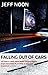 Falling Out of Cars by Jeff Noon