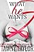 What He Wants by Tawny Taylor What He Wants by Tawny Taylor