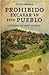 Prohibido excavar en este pueblo