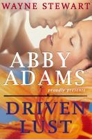 Driven Lust (Unknown Binding)