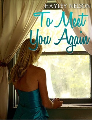 To Meet You Again