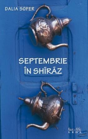Septembrie în Shiraz