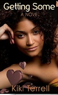 Getting Some (Kindle Edition)