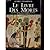 Le Livre des Morts: Papyrus d'ani, de Hunefer, d'anhaï, du British Museum