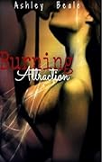 Burning Attraction