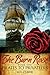 The Burn Rose: Pirates to P...