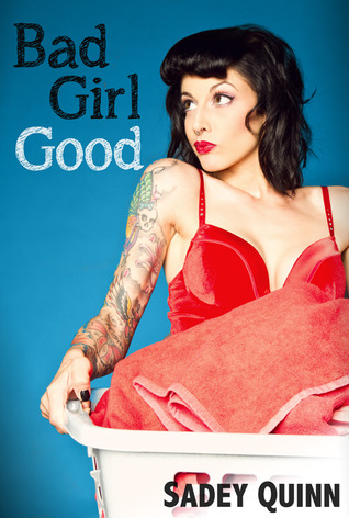 Bad Girl Good (Kindle Edition)