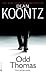 Odd Thomas by Dean Koontz