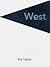 West : Volume 1