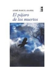 El pájaro de los muertos