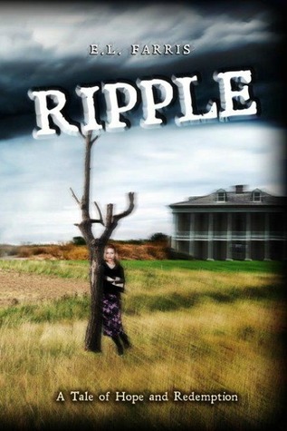 Ripple: A Tale of Hope and Redemption (Phoebe Thompson, #1)
