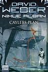 Caylebs Plan (Nimue Alban, #6) Caylebs Plan (Nimue Alban, #6)