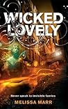 Wicked Lovely by Melissa Marr